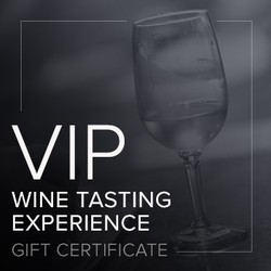 VIP Tasting Experience Gift Certificate