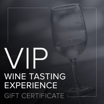 VIP Tasting Experience Gift Certificate